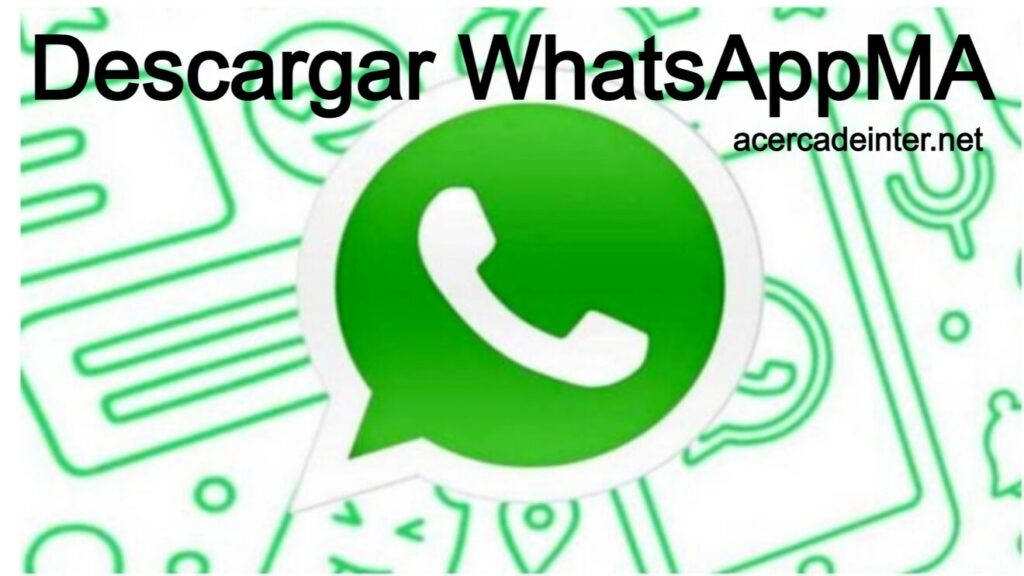 Descargar WhatsAppMA