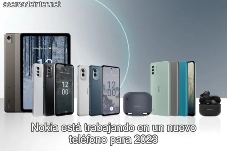 Nokia está trabajando en un nuevo teléfono para 2023