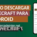 ¿Cómo descargar Minecraft en Android?