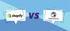 Elige Tu Tienda Perfecta: Comparando Prestashop vs Shopify